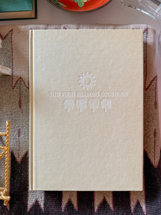 The Four Seasons Cookbook by Charlotte Adams with James Beard, 1971 Restaurant Cookbook